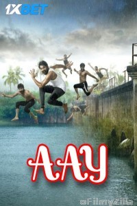 AAY (2024) HQ Hindi Dubbed Movie