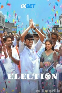 Election (2024) Tamil Movie