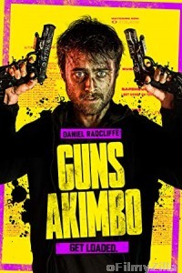 Guns Akimbo (2019) English Full Movie