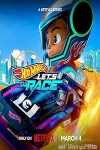 Hot Wheels Lets Race (2024) Season 1 Hindi Dubbed Series