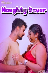 Naughty Devar (2024) FansLove Hindi Hot Short Film