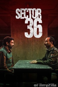 Sector 36 (2024) Hindi Movie