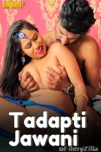 Tadapti jawani (2024) Showhit Hindi Short Film