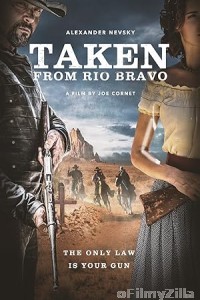 Taken from Rio Bravo (2024) HQ Telugu Dubbed Movie